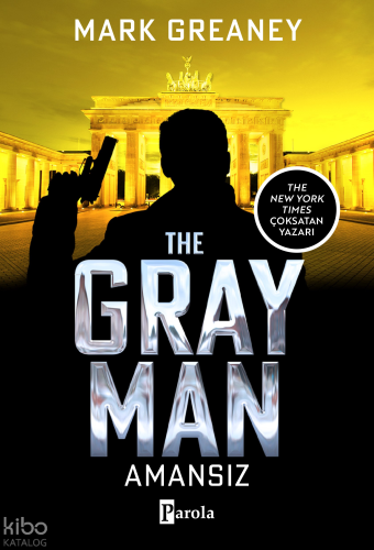 The Gray Man - Amansız