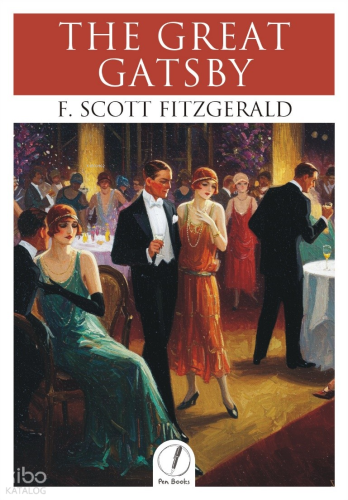 The Great Gatsby | F. Scott Fitzgerald | Pen Books