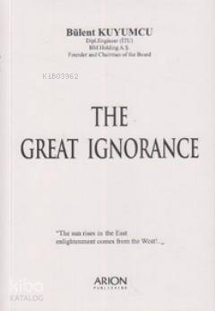 The Great Ignorance