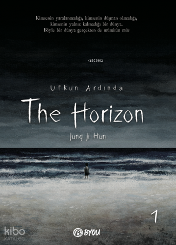 The Horizon;Ufkun Ardında 1