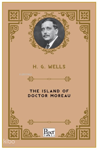 The Island of Doctor Moreau | H. G. Wells | Paper Books