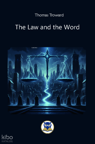 The Law and the Word