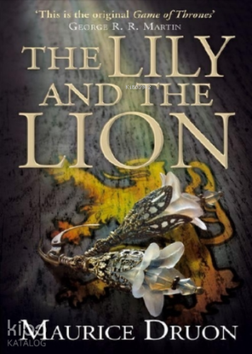 The Lily and The Lion