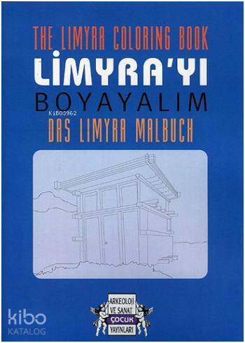 The Limyra ColoringBook Limyrayı Boyayalım Das Limyra Malbuch