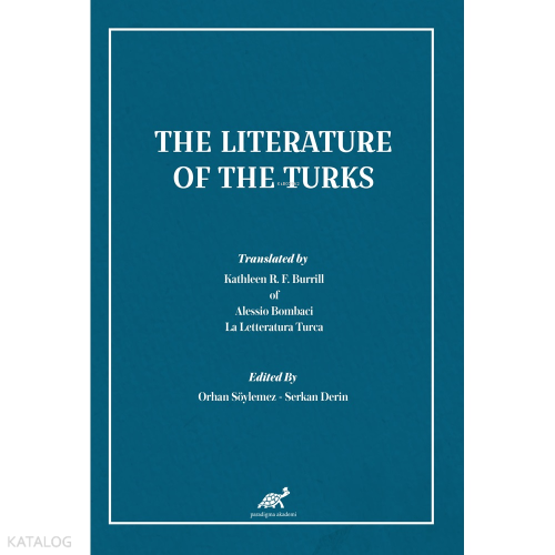 The Literature Of The Turks | Orhan Söylemez | Paradigma Akademi Yayın