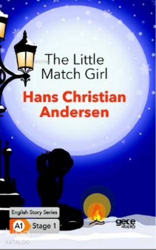 The Little Match Girl | Hans Christian Andersen | Gece Kitaplığı Yayın