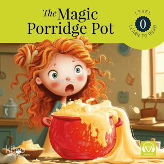 The Magic Porridge Pot Starter - İngilizce Hikaye;Starter – Level 0 - 