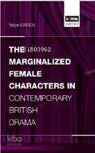 The Marginalized Female Characters in Contemporary British Drama