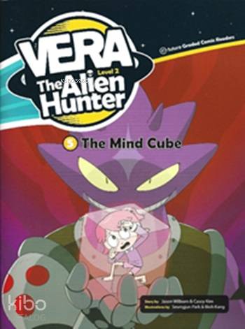 The Mind Cube + CD (Level 2); Vera the Alien Hunter 5