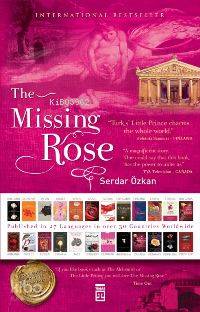 The Missing Rose (Ciltli)