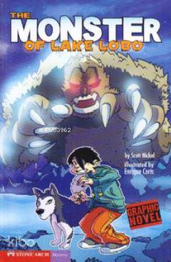 The Monster of Lake Lobo | Scott Nickel | Pearson Yayıncılık