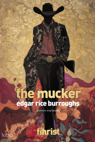 The Mucker | Edgar Rice Burroughs | Fihrist Kitap