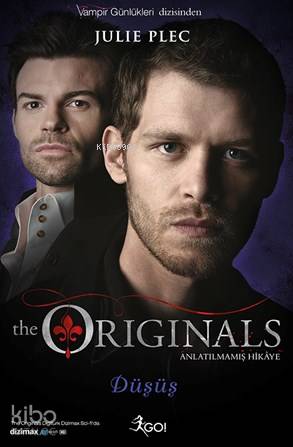 The Originals; Düşüş | Julie Plec | Go Kitap