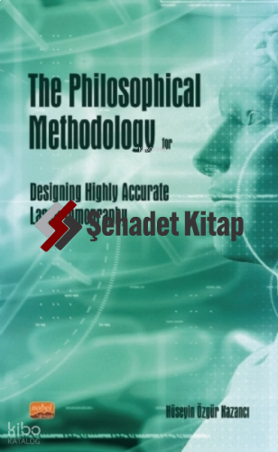 The Philosophical Methodology for Designing Highly Accurate Laser Tomography