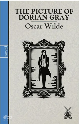 The Picture Of Dorian Gray | Oscar Wilde | Sierra Kitap
