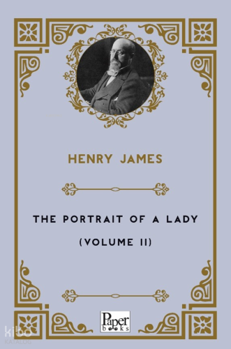 The Portrait of a Lady Volume-II | Henry James | Paper Books