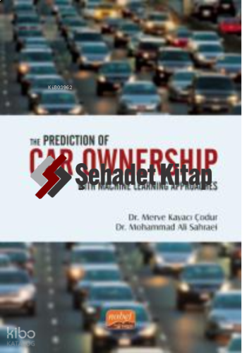 The Prediction of Car Ownership with Machine Learning Approaches