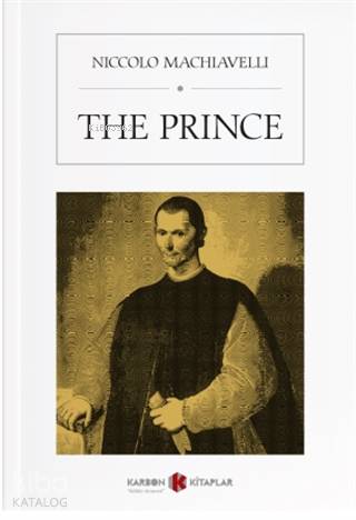 The Prince | Niccolo Machiavelli | Karbon Kitaplar