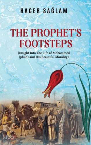 The Prophet’s Footsteps
