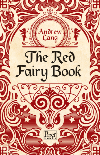 The Red Fairy Book | Andrew Lang | Paper Books