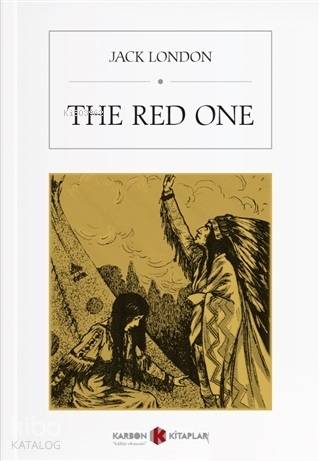 The Red One | Jack London | Karbon Kitaplar