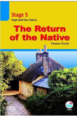 The Return of the Native CD'li (Stage 5 ); İngilizce seviyeli hikaye kitabı. Stage 5