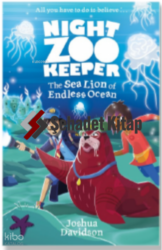 The Sea Lion of Endless Ocean (Night Zookeeper Paperback)