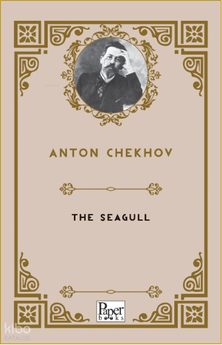 The Seagull | Anton Chekhov | Paper Books