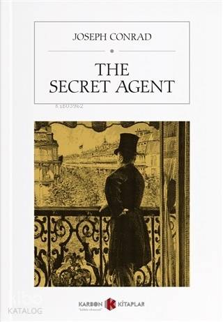 The Secret Agent | Joseph Conrad | Karbon Kitaplar