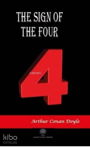 The Sign of the Four | Sir Arthur Conan Doyle | Platanus Publishing