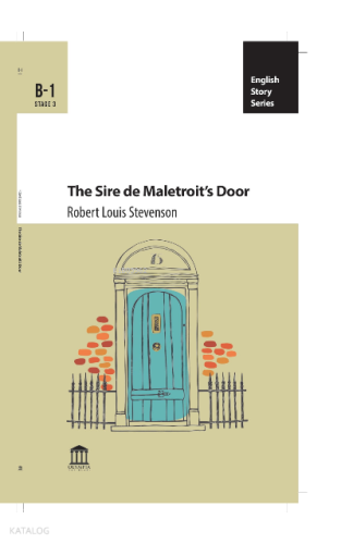 The Sire de Maletroit’s Door