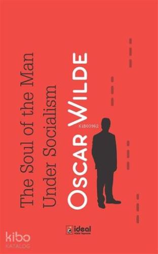 The Soul of the Man Under Socialism