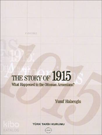 The Story of 1915 What Happened to the Ottoman Armenians? | Yusuf Hala