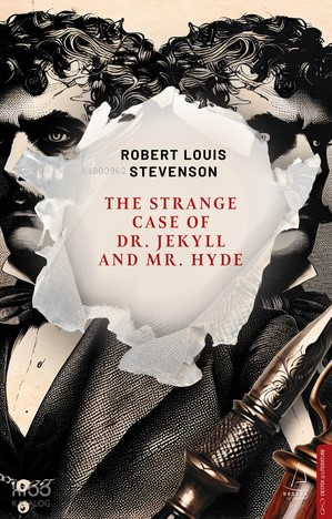 The Strange Case of Dr. Jekyll and Mr. Hyde | Robert Louis Stevenson |