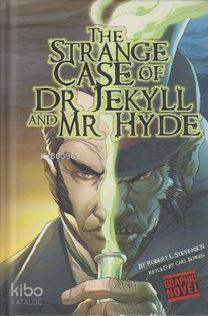 The Strange Case of Dr. Jekyll and Mr Hyde