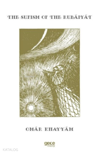 The Sufism Of The Rubaiyat