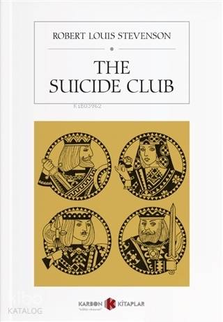 The Suicide Club | Robert Louis Stevenson | Karbon Kitaplar