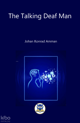 The Talking Deaf Man