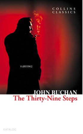 The Thirty-Nine Steps (Collins Classics)