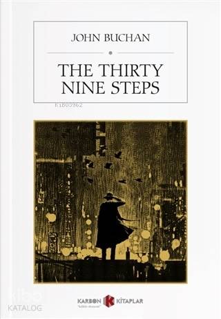 The Thirty Nine Steps | John Buchan | Karbon Kitaplar