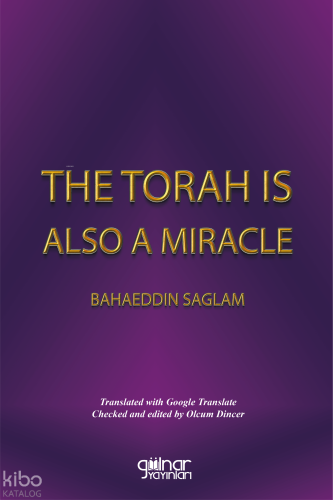 The Torah Is A Miracle