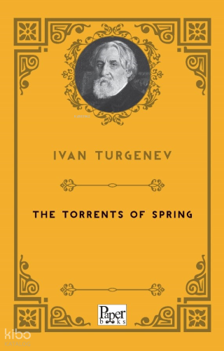 The Torrents of Spring | Ivan Turgenev | Paper Books
