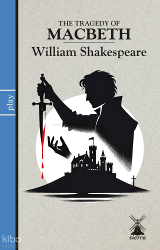 The Tragedy Of Macbeth