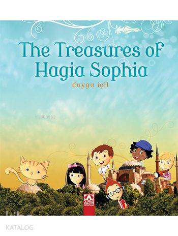 The Treasures of Hagia Sophia