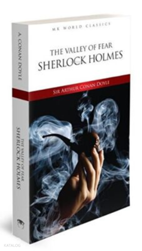 The Valley Of Fear Sherlock Holmes | Sir Arthur Conan Doyle | MK Publi