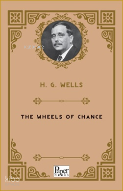 The Wheels of Chance