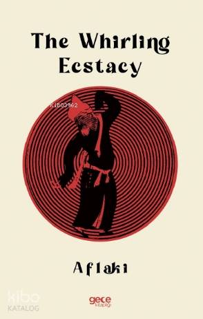 The Whirling Ecstasy