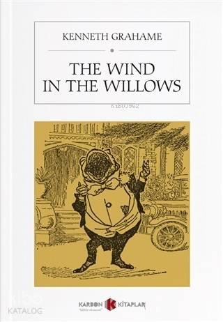 The Wind in the Willows | Kenneth Grahame | Karbon Kitaplar