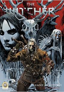 The Witcher Cilt 1 - Camlar Konağı