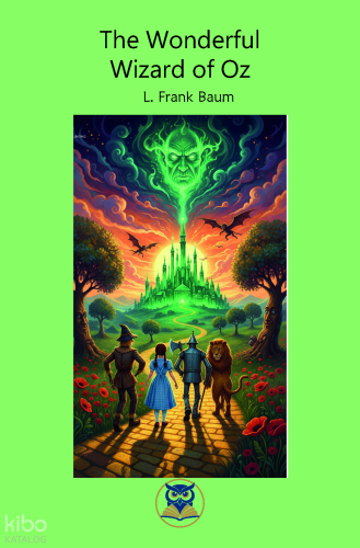 The Wonderful Wizard of Oz | L. Frank Baum | Norm Yayıncılık